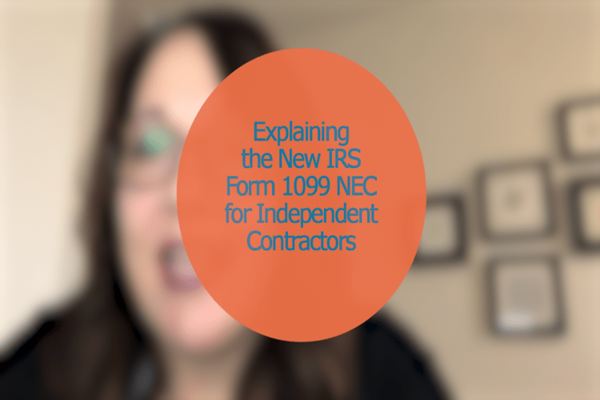 New IRS Form 1099-NEC [Video] -